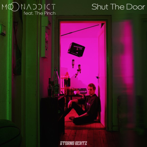 Moonaddict, The Pinch - Shut The Door (Original Mix)