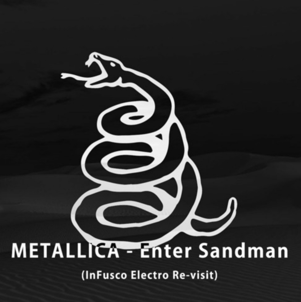 Metallica - Enter Sandman (InFusco Electro Revisit Mix)
