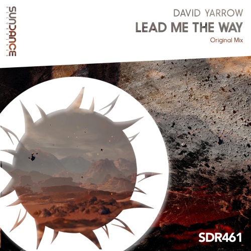 David Yarrow - Lead Me The Way (Original Mix)