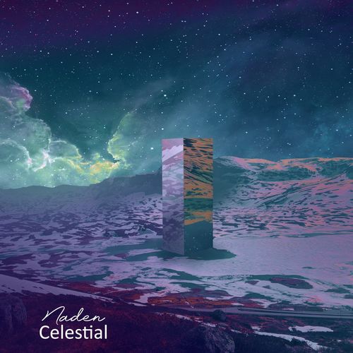 Naden - Celestial (Original Mix)