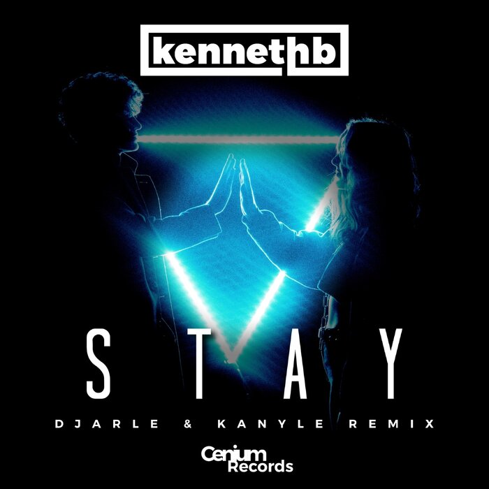 Kenneth B - Stay (DJarle & Kanyle Extended Remix)