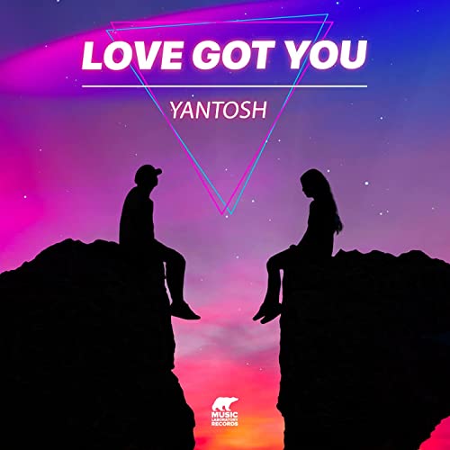 Yantosh - Love Got You (Extended Mix)