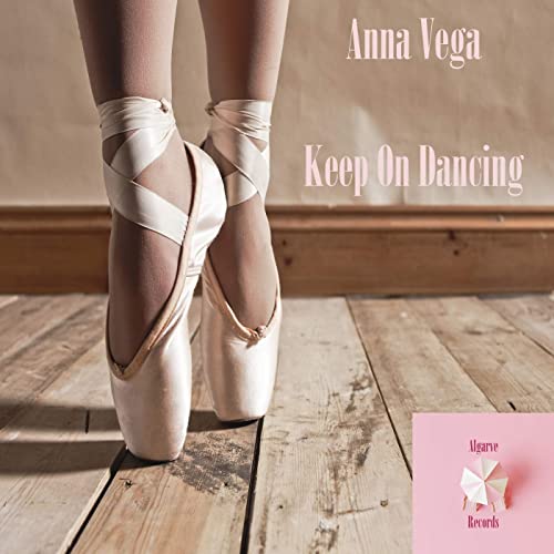 Anna Vega - Keep On Dancing (Original Mix)