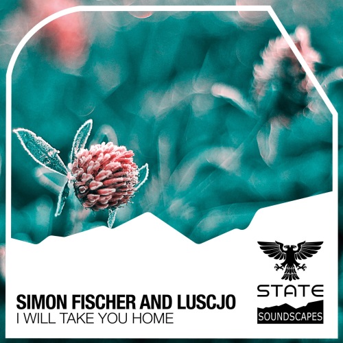 Simon Fischer & Luscjo - I Will Take You Home (Extended Mix)