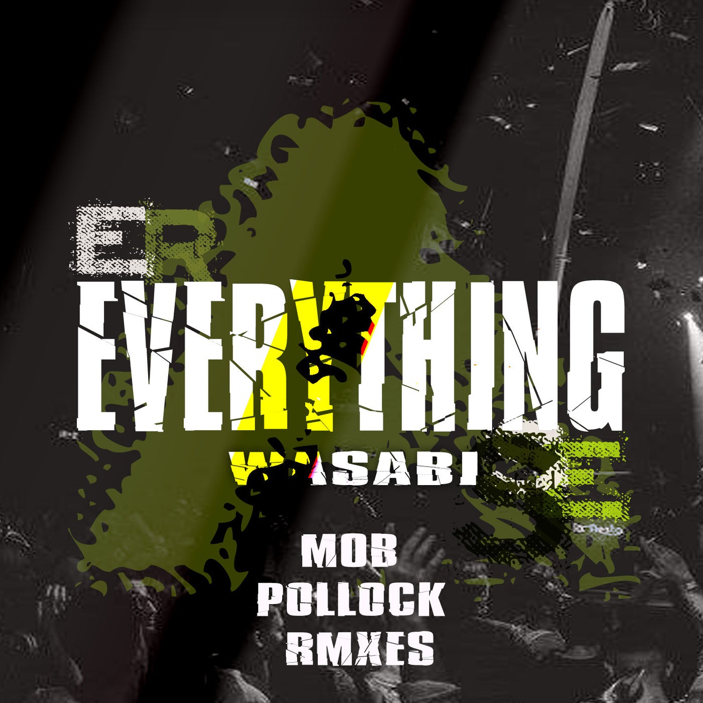 Wasabi - Everything (M0b Remix)