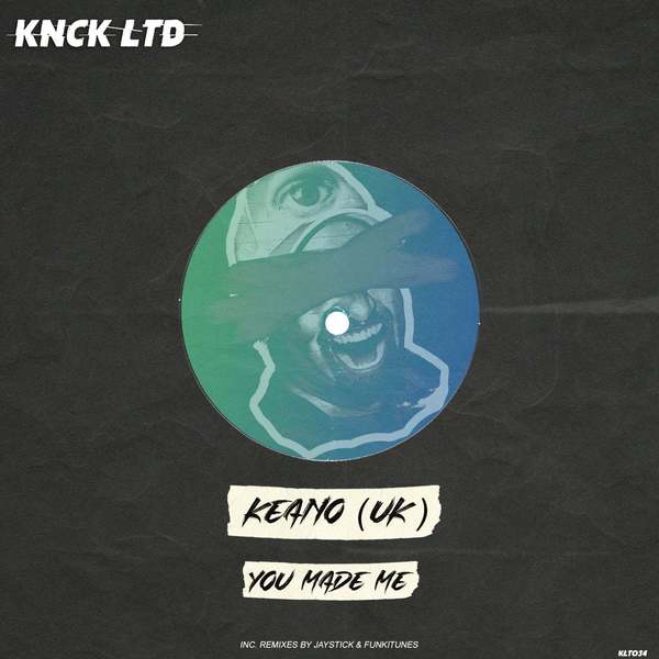 Keano (UK) - You Made Me (Jaystick Remix)