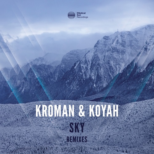 Kroman & Koyah - Sky (Mind Of One Extended Mix)