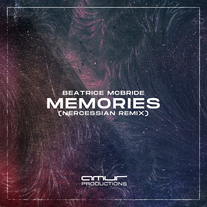 Beatrice McBride - Memories (Nercessian Remix)