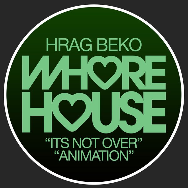 Hrag Beko - Its Not Over (Original Mix)