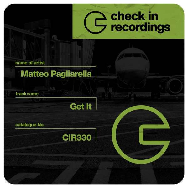 Matteo Pagliarella - Get It (Extended Mix)