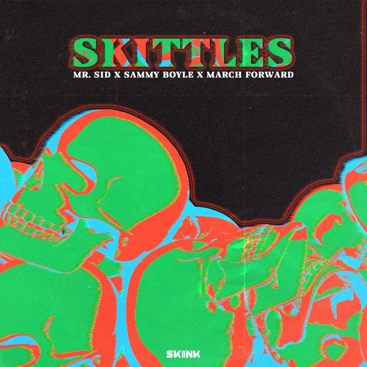 Mr. Sid & Sammy Boyle, March Forward - Skittles (Extended Mix)