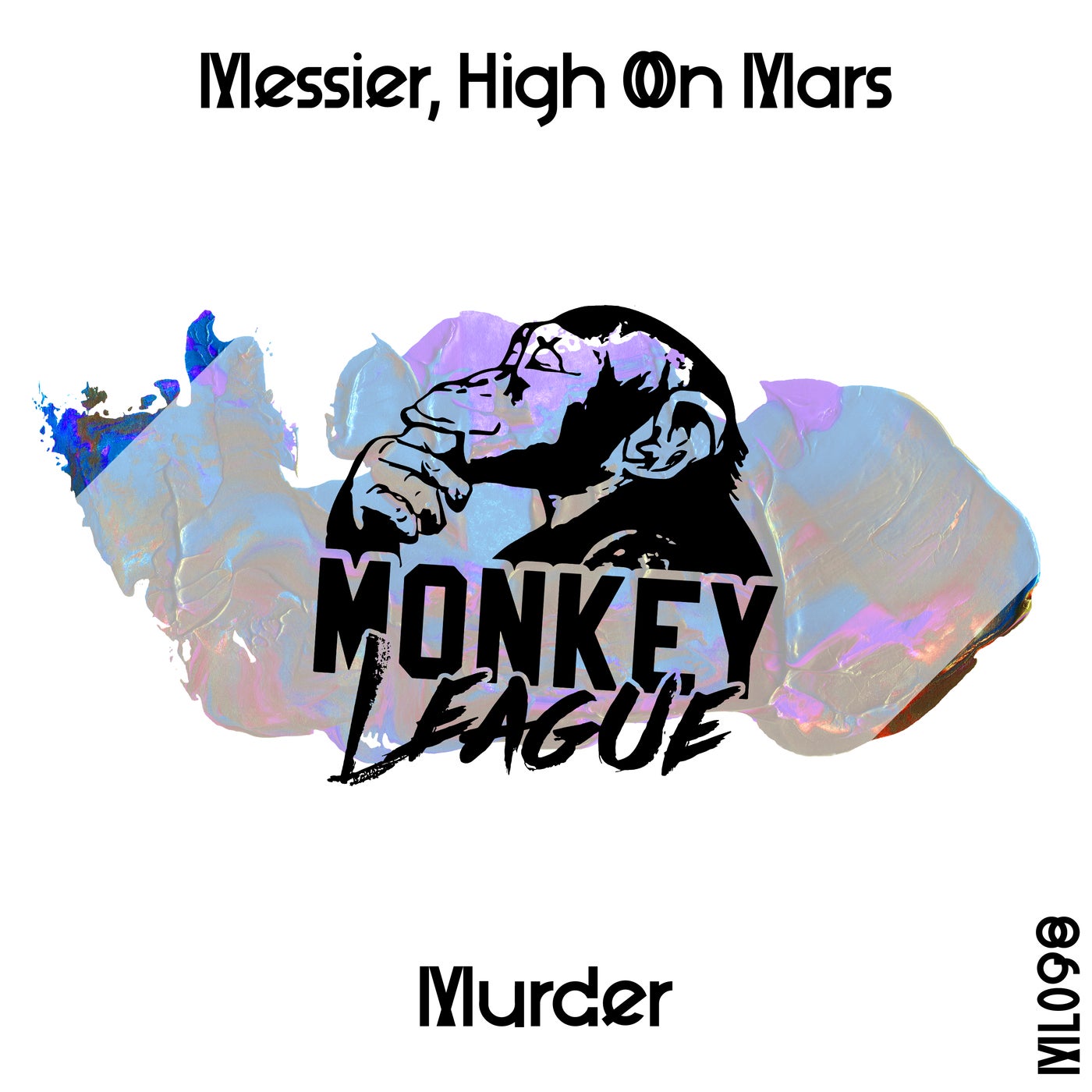 Messier, High On Mars - Murder (High on Mars Remix)