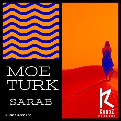 Moe Turk - Sarab (Dub Mix)