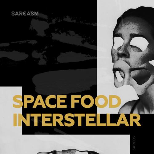 Space Food - Interstellar (Original Mix)