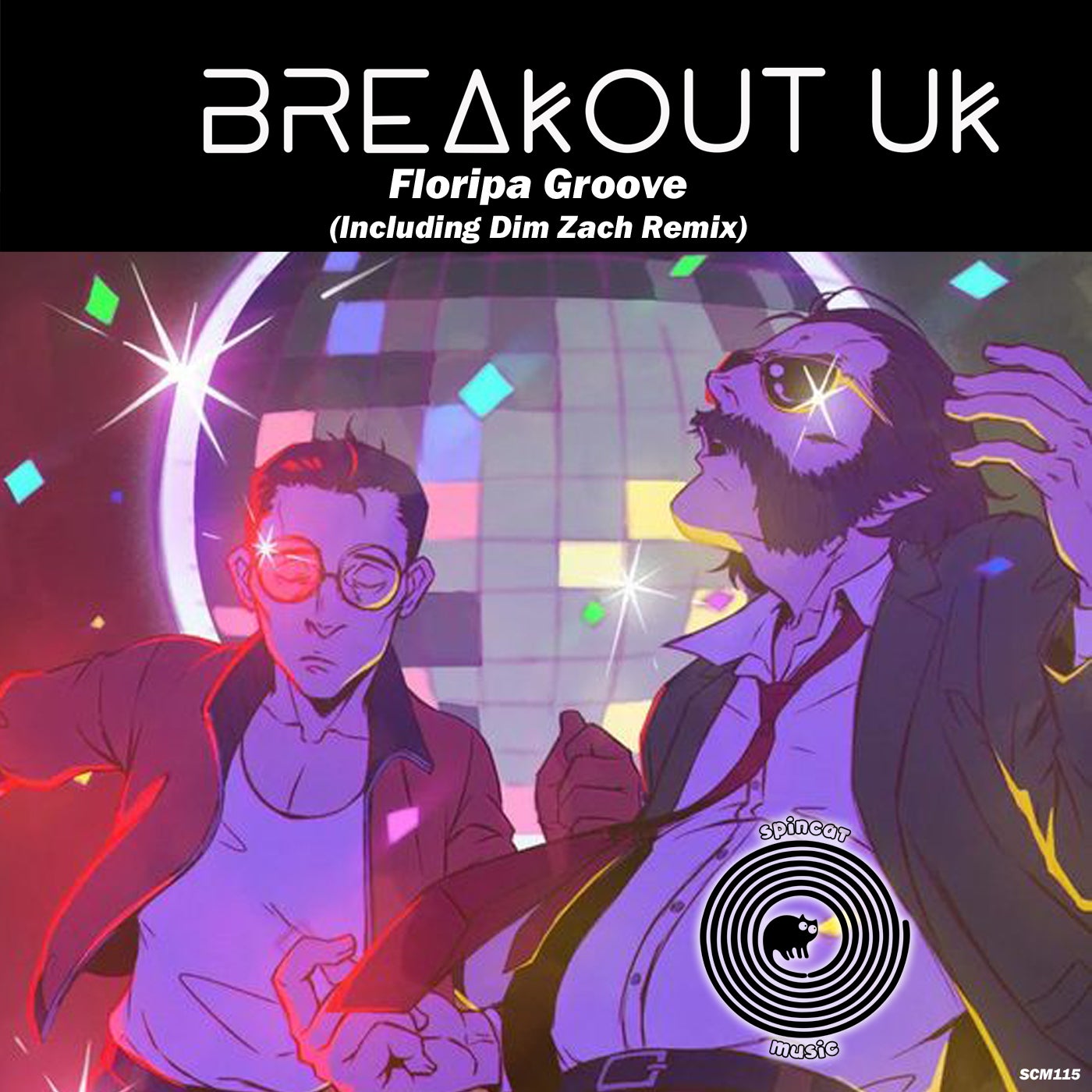 Breakout UK - Floripa Groove (Dim Zach Remix)