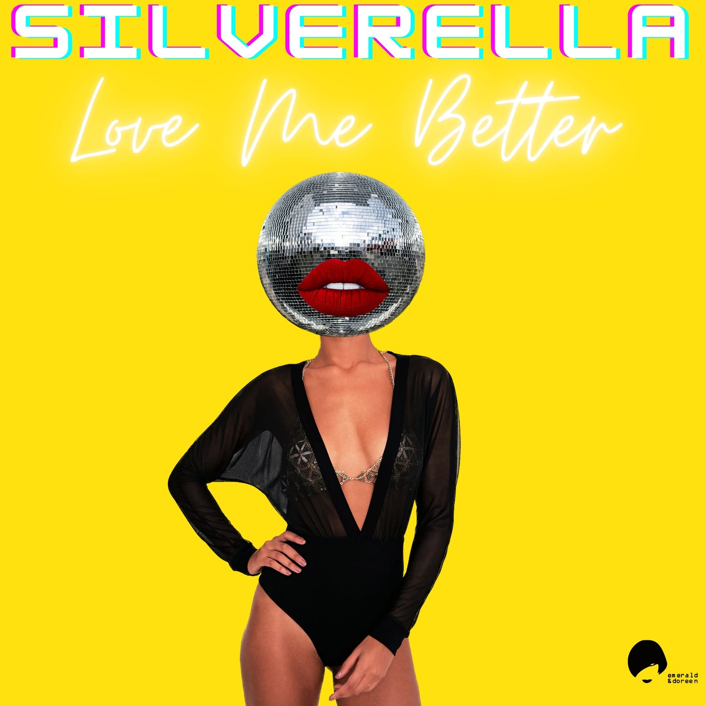 Silverella - Love Me Better (Dim Zach Remix)