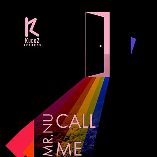 Mr.Nu - Call Me (Original Mix)