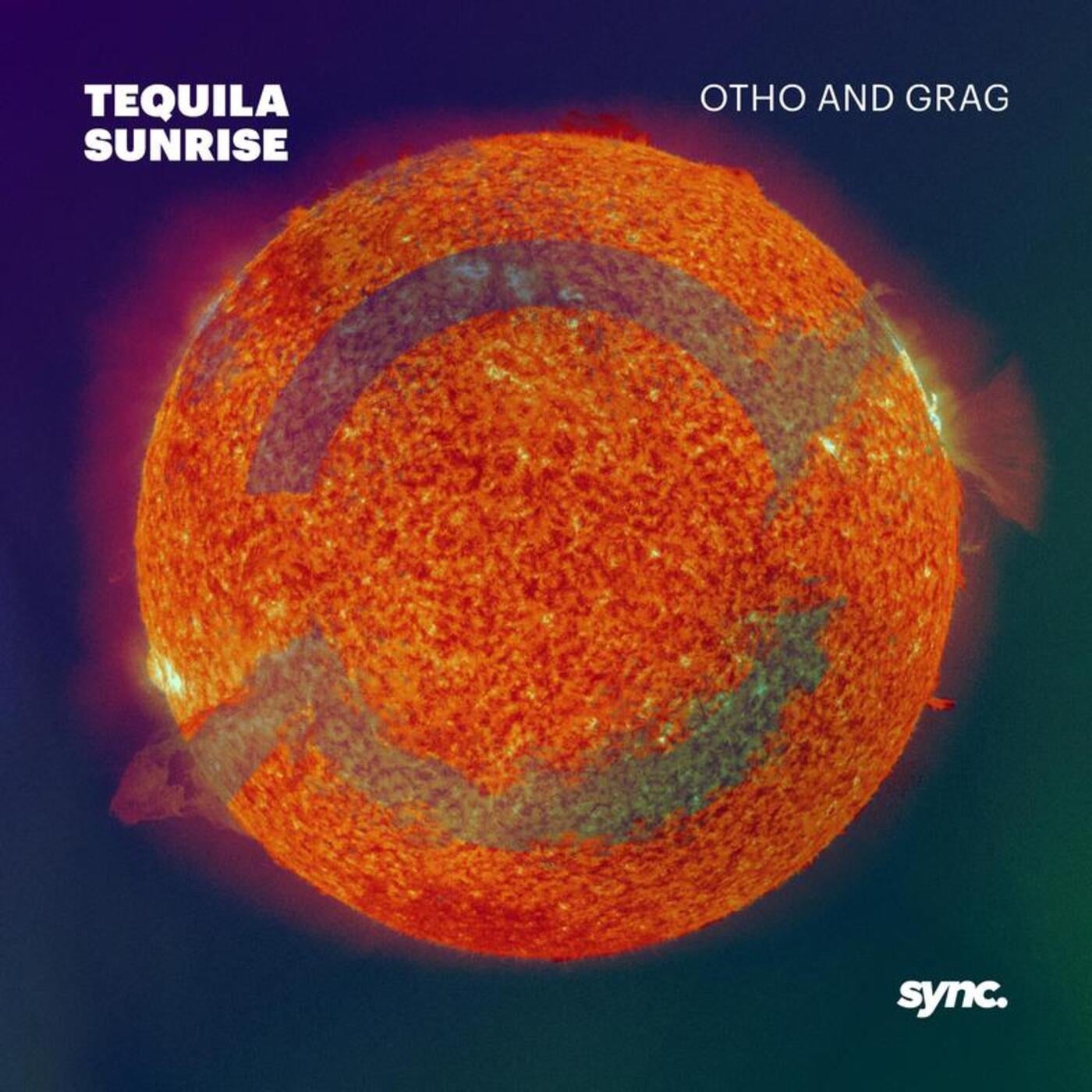 Otho And Grag - Tequila Sunrise