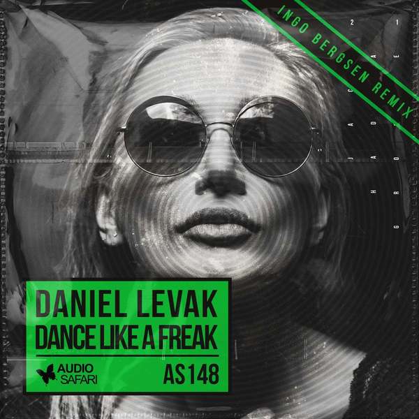 Daniel Levak - Dance Like a Freak (Ingo Bergsen Extended Remix)