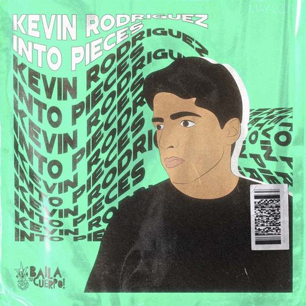 Kevin Rodriguez - Into Pieces (Original Mix)