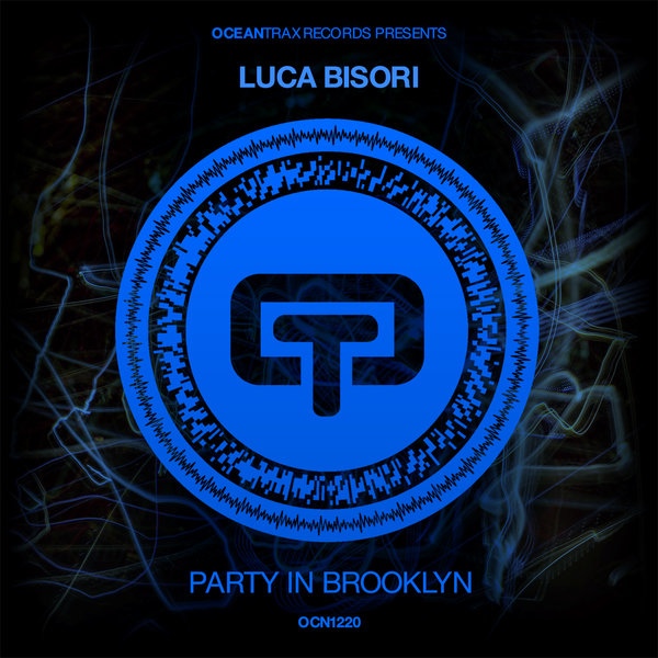 Luca Bisori - Party In Brooklyn (Original Mix)