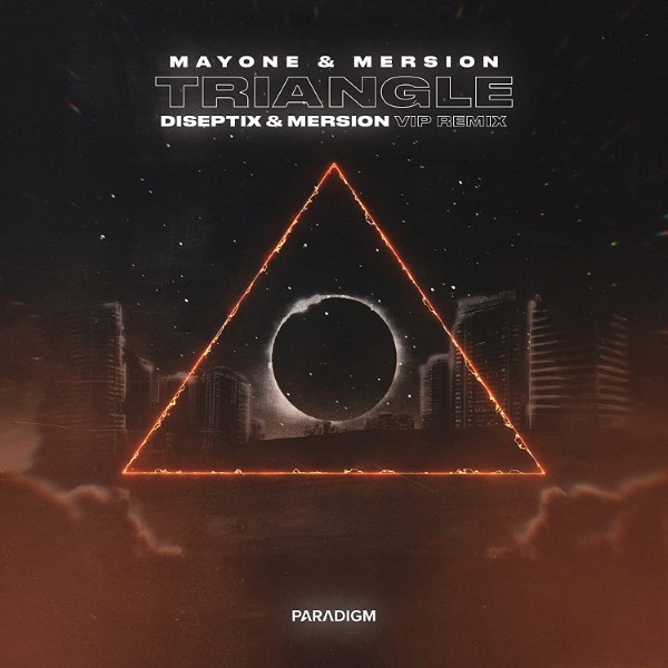 Mayone, Mersion - Triangle (Diseptix & Mersion Vip Remix)