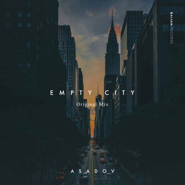 Asadov - Empty City (Original Mix)