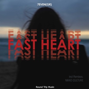 7even GR - Fast Heart (Nikko Culture Remix)