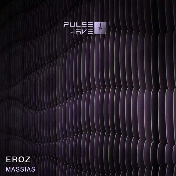 Eroz - Massias (Original Mix)