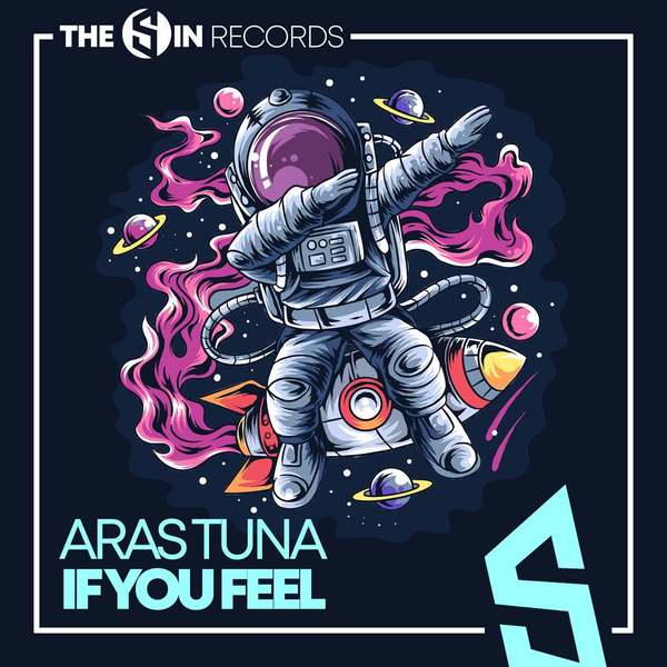 Aras Tuna - If You Feel (Original Mix)