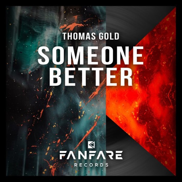 Thomas Gold - Someone Better (Festival Extended Mix)