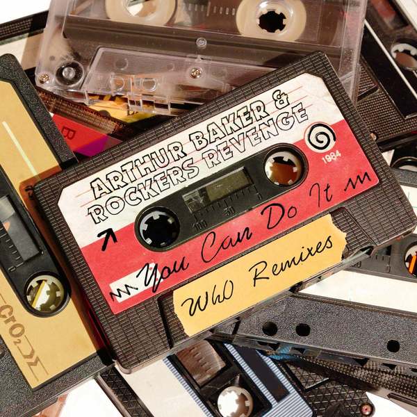 Arthur Baker & Rockers Revenge - You Can Do It (Wh0's Disco Sunrise Extended Remix)