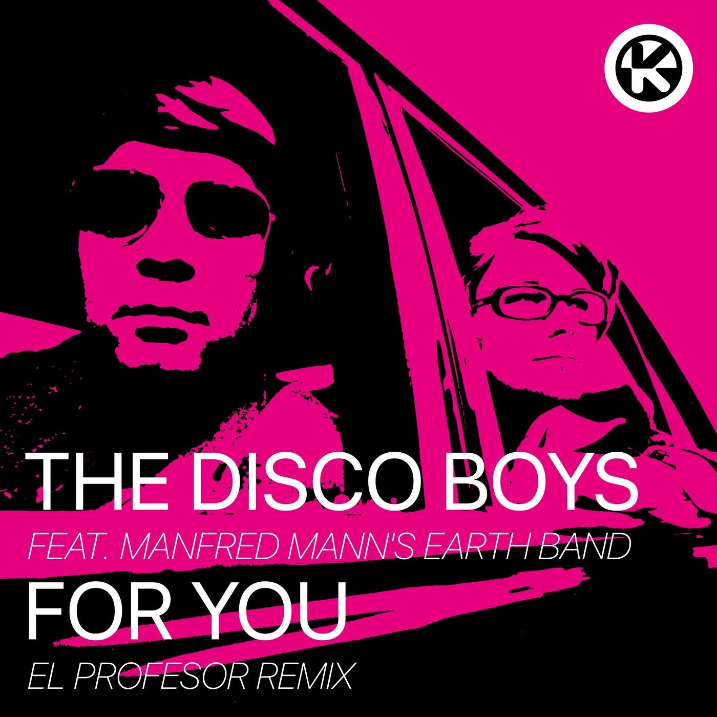 The Disco Boys & Manfred Mann's Earth Band - For You (El Profesor Extended Remix)