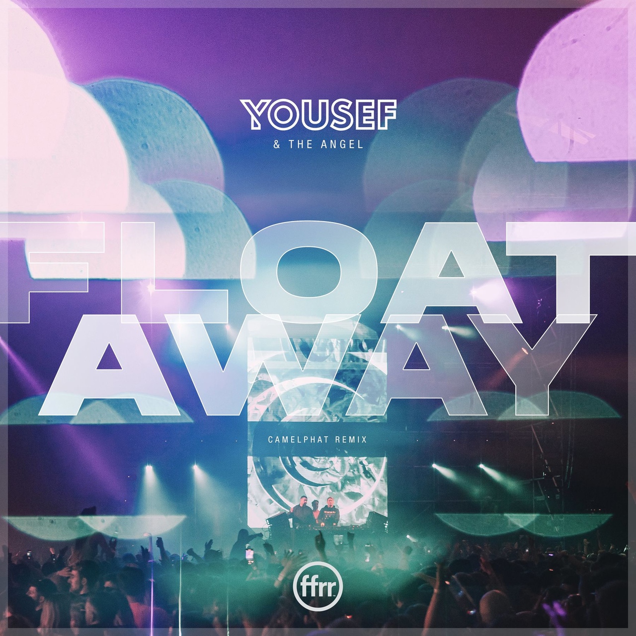 Yousef & The Angel  Float Away (CamelPhat Extended Remix)