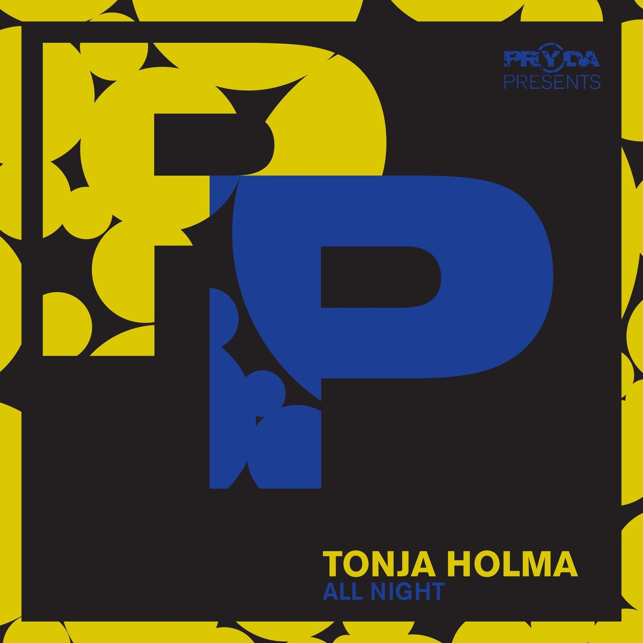 Eric Prydz pres. Tonja Holma - All Night (Original Mix)