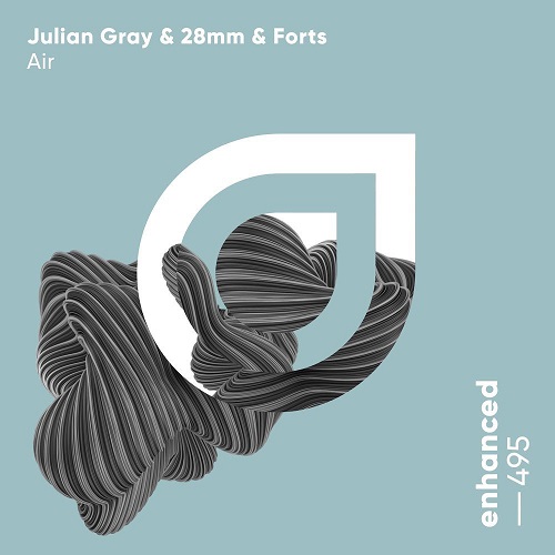 Julian Gray & 28mm & Forts - Air (Extended Mix)