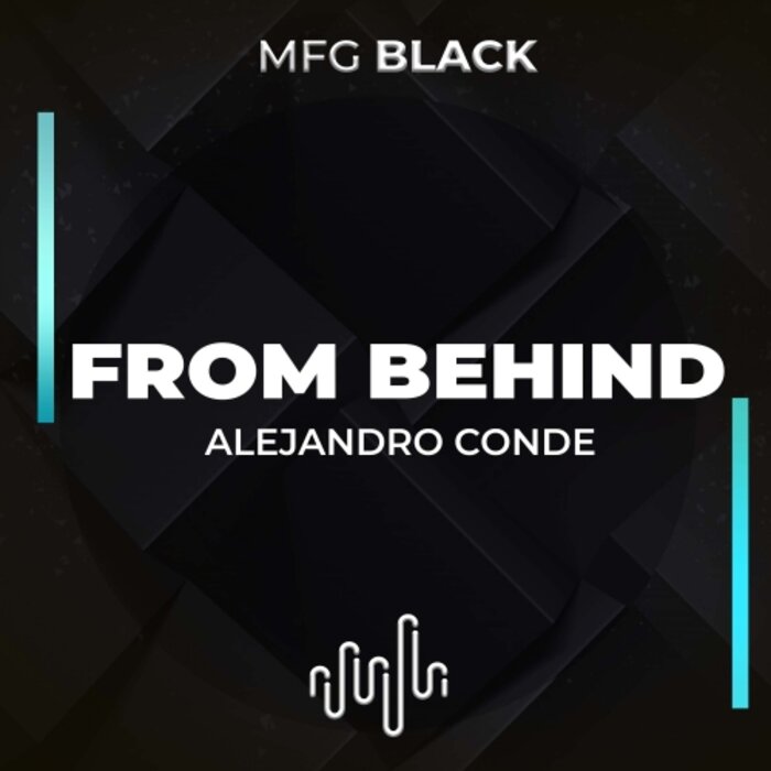 Alejandro Conde - From Behind (Original Mix)