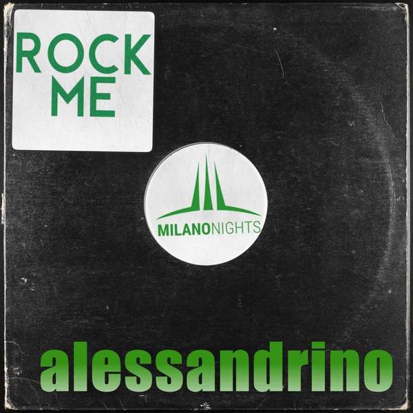 Alessandrino - Rock Me (Original Mix)