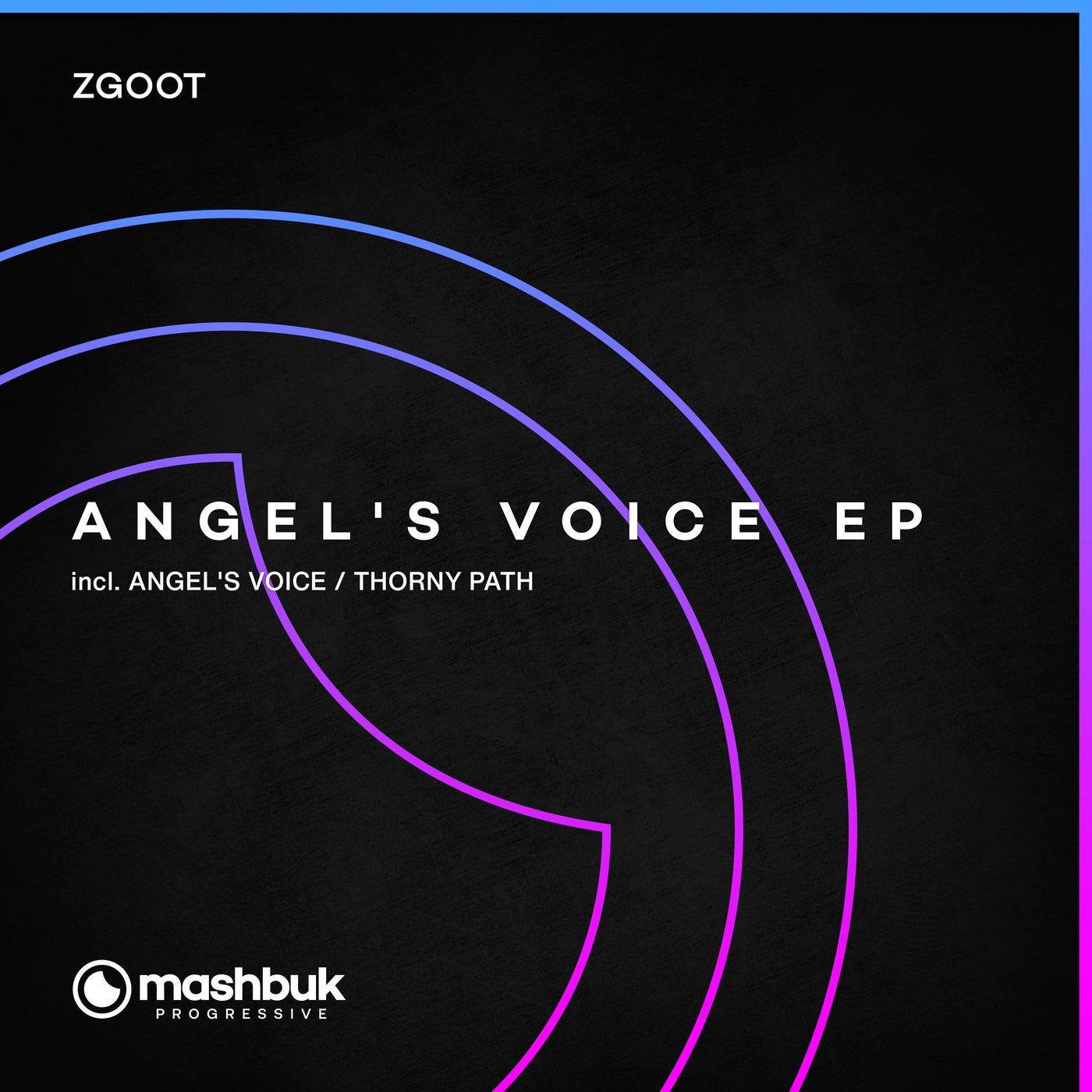 Zgoot, Mashbuk Music - Angel's Voice
