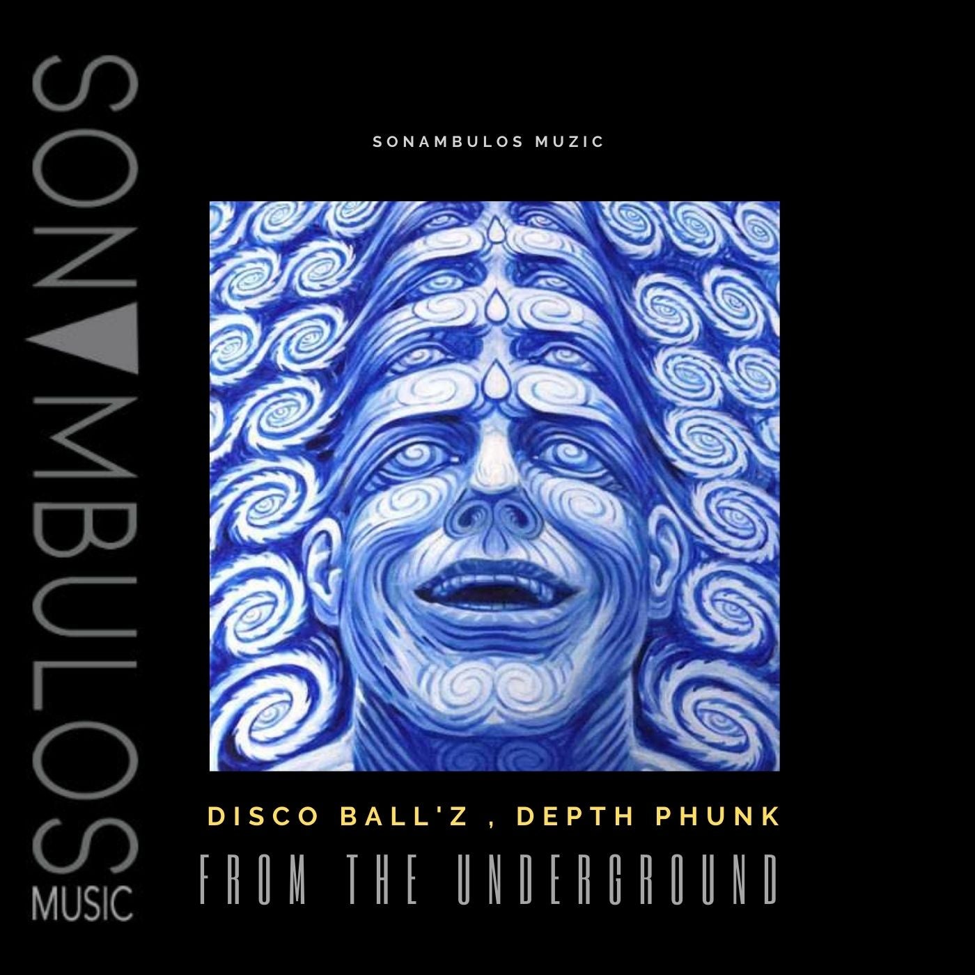 Disco Ball'z - From The Underground (Original Mix)