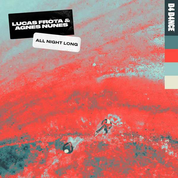 Lucas Frota, Agnes Nunes - All Night Long (Extended Mix)