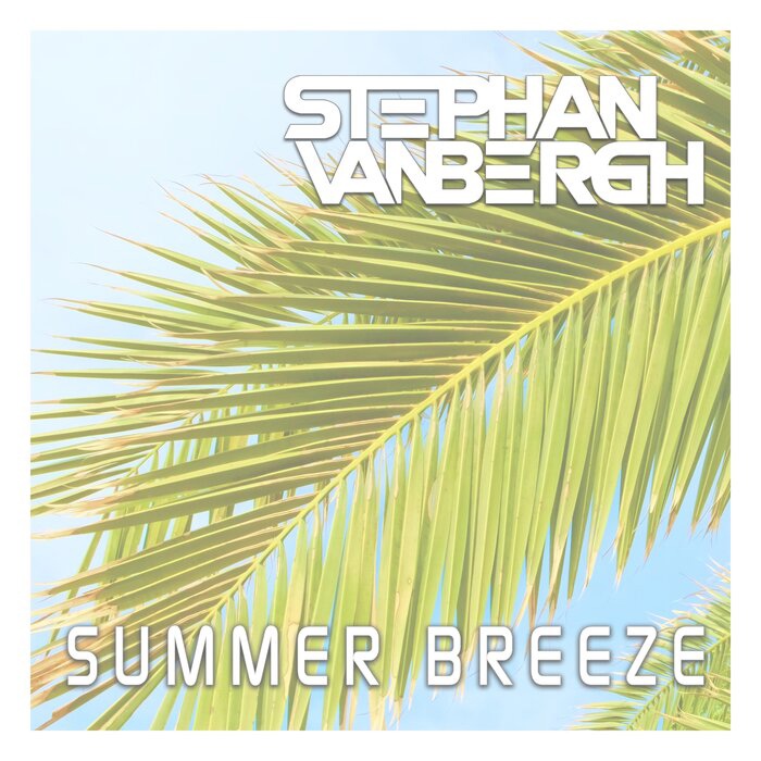 Stephan Vanbergh - Summer Breeze (Original Mix)