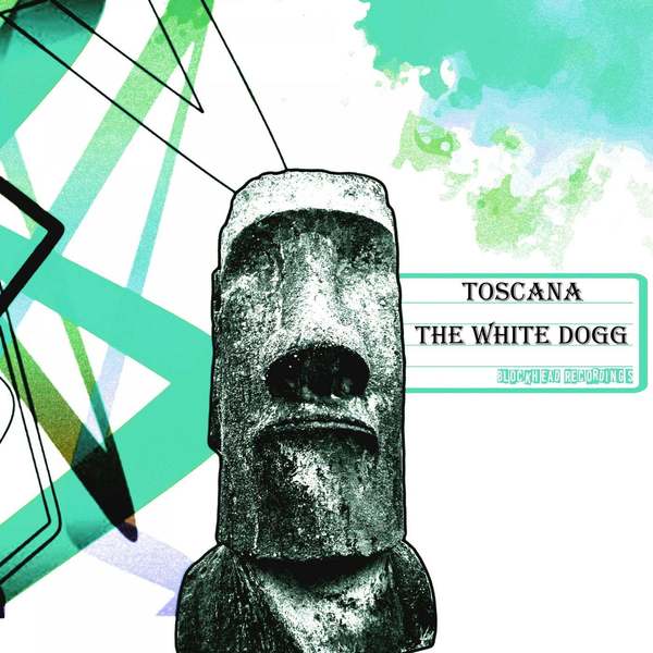 Toscana - The White Dogg (Da Funk Junkies Remix)