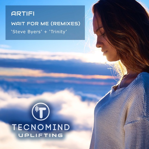 Artifi - Wait For Me (Trinity Extended Remix)