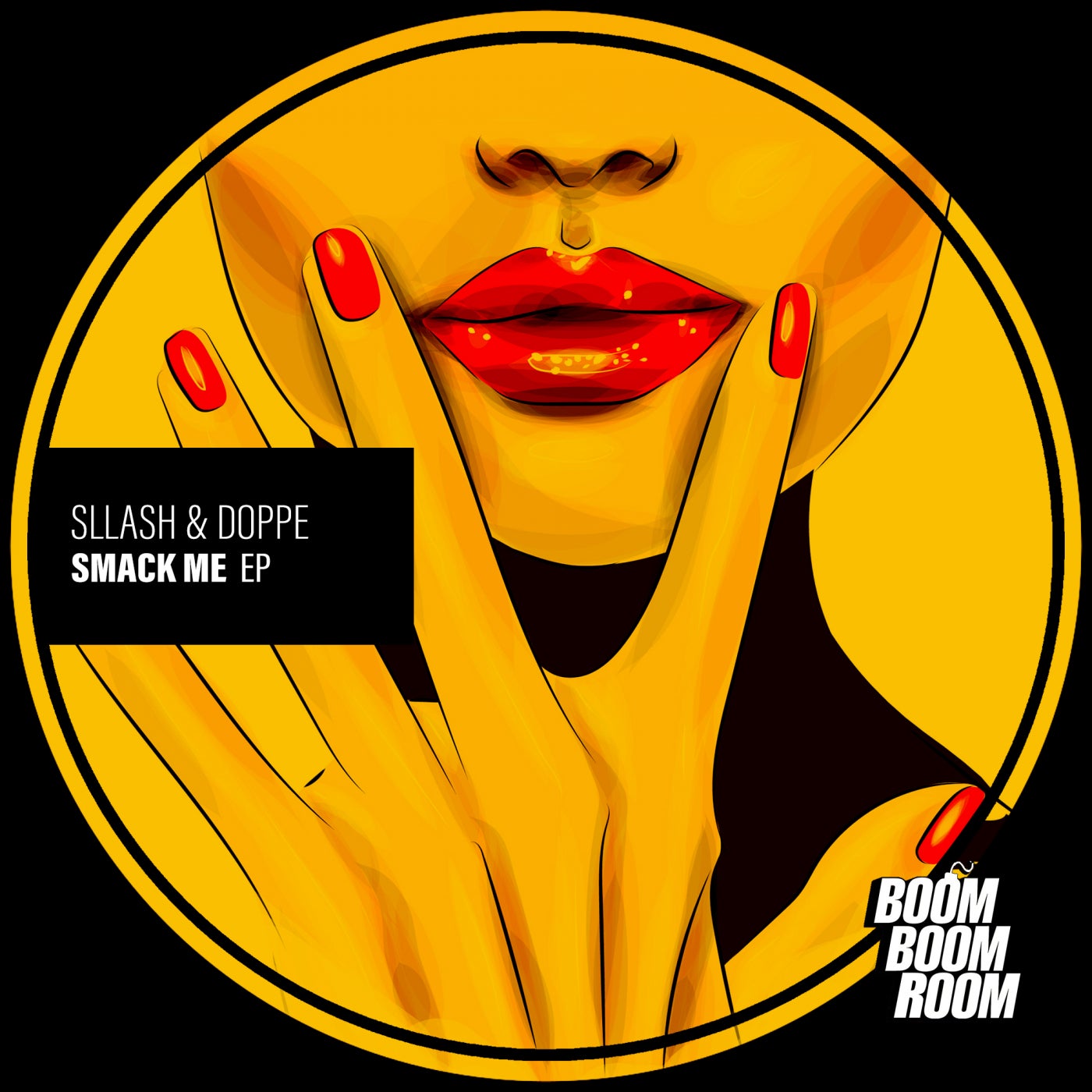 Sllash & Doppe - Smack Me (Original Mix)