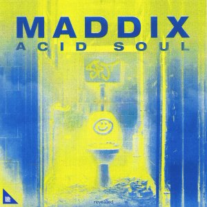 Maddix - Acid Soul (Extended Mix)