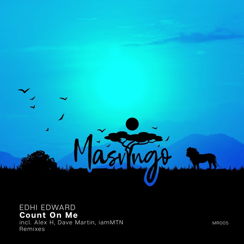 Edhi Edward - Count On Me (Dave Martin Remix)