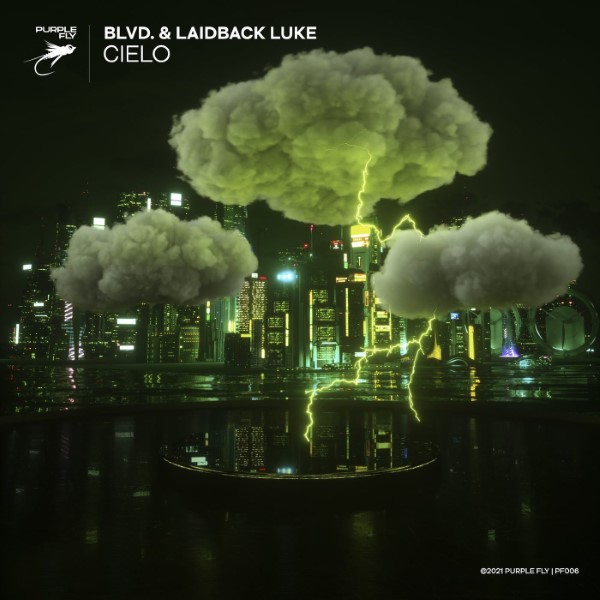 Laidback Luke x Blvd. - Cielo (Original Mix)