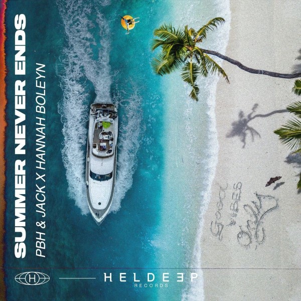 PBH & Jack, Hannah Boleyn - Summer Never Ends (Extended Mix)