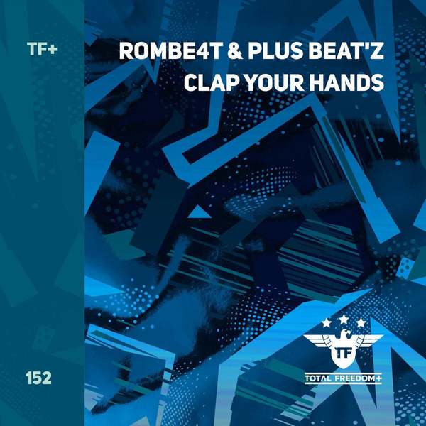 ROMBE4T & Plus Beat'Z - Clap Your Hands (Extended Mix)